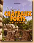 Au temps des châteaux forts en Alsace